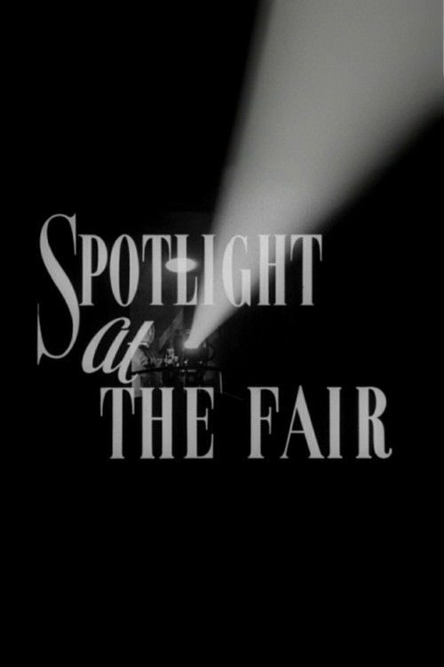 Spotlight at the Fair (1951) poster