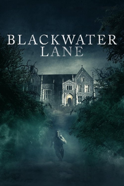 Blackwater Lane (2024) poster
