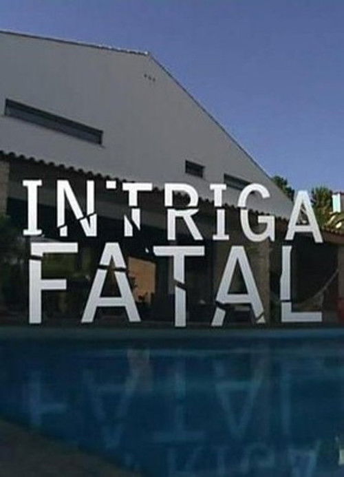 Intriga Fatal (2012) poster