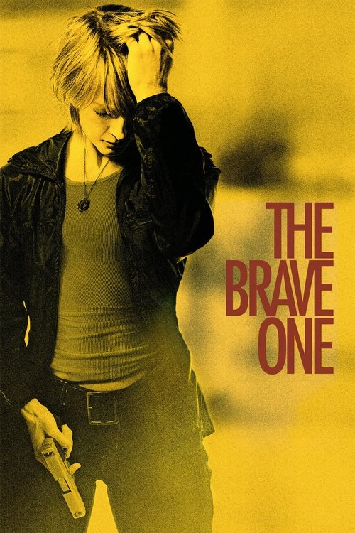 The Brave One (2007) poster