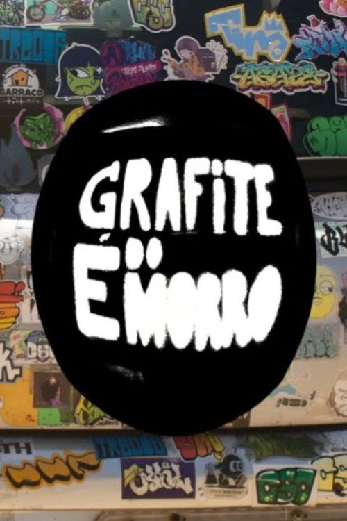 Grafite é do Morro (2023) poster