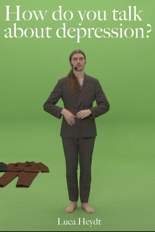 How Do You Talk About Depression? (2021) poster