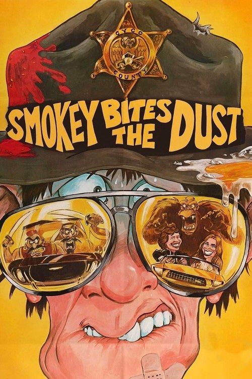 Smokey Bites the Dust (1981) poster