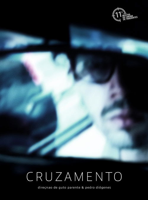 Cruzamento (2007) poster