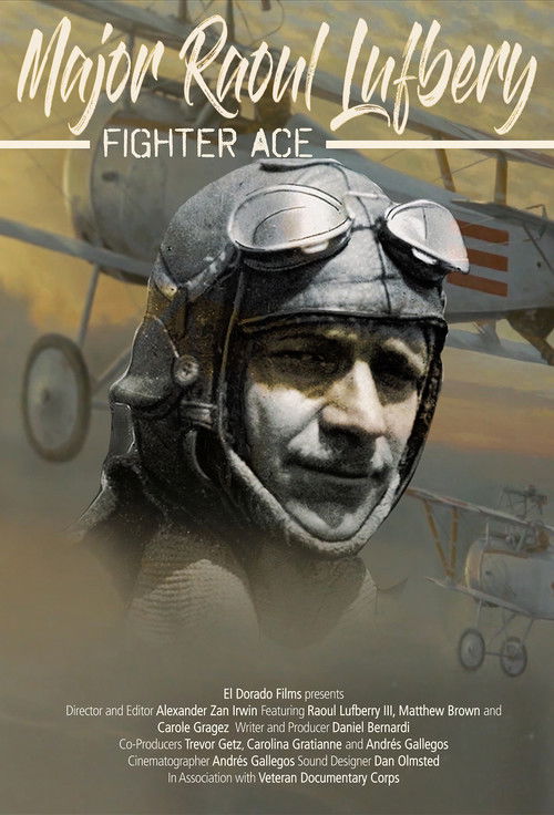 Major Raoul Lufbery: Fighter Ace (2018) poster