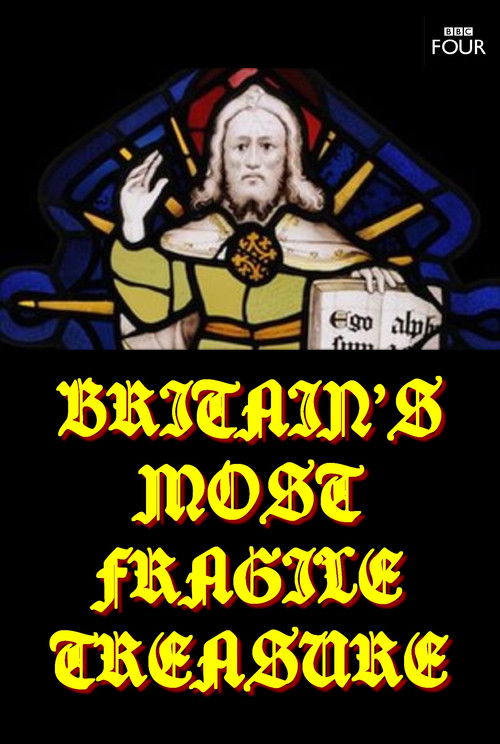 Britain's Most Fragile Treasure (2011) poster