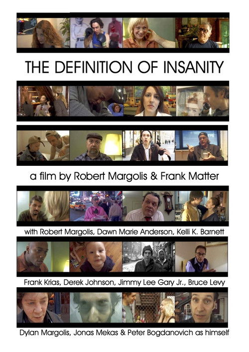 The Definition of Insanity (2005) poster