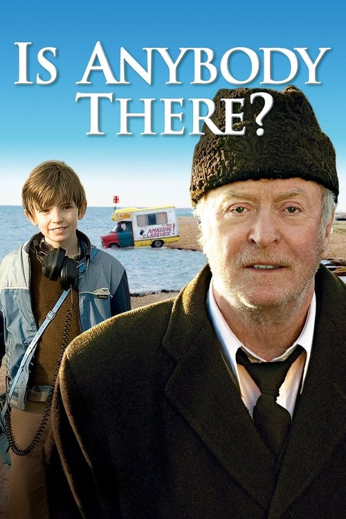 Is Anybody There? (2009) poster