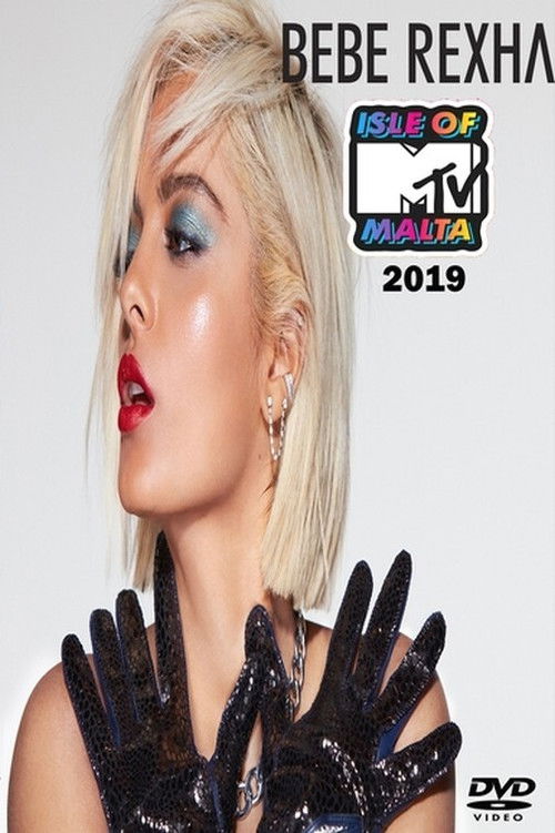 Bebe Rexha - Isle of MTV Malta (2019) poster