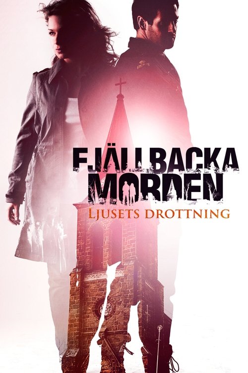 Fjällbackamorden 6 - Ljusets drottning (2013) poster