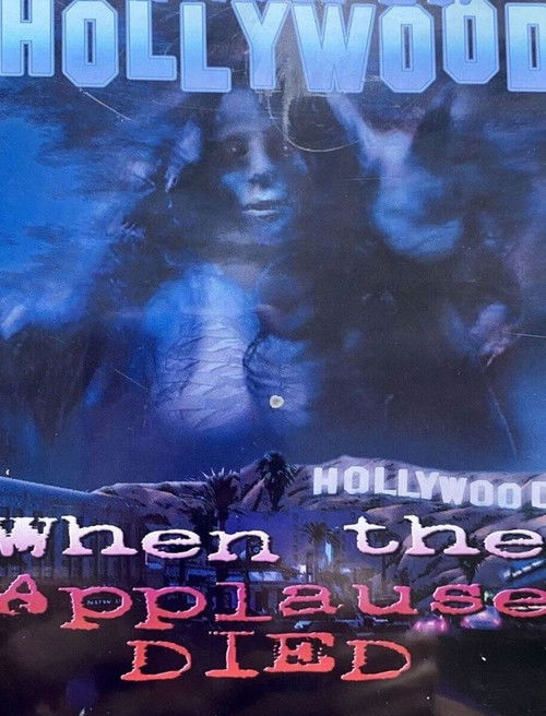 When the Applause Died (1990) poster