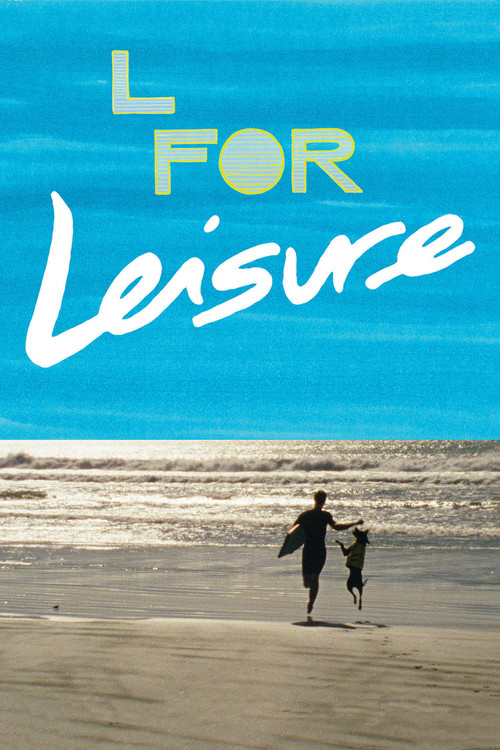 L for Leisure (2015) poster