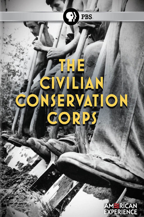 The Civilian Conservation Corps (2009) poster