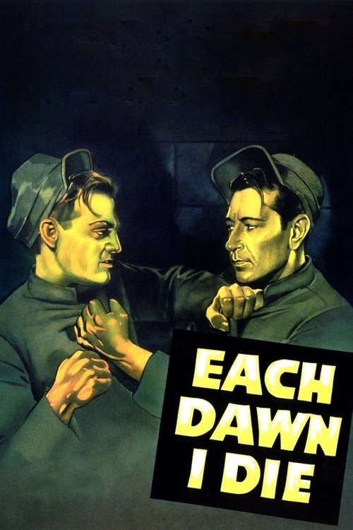 Each Dawn I Die (1939) poster
