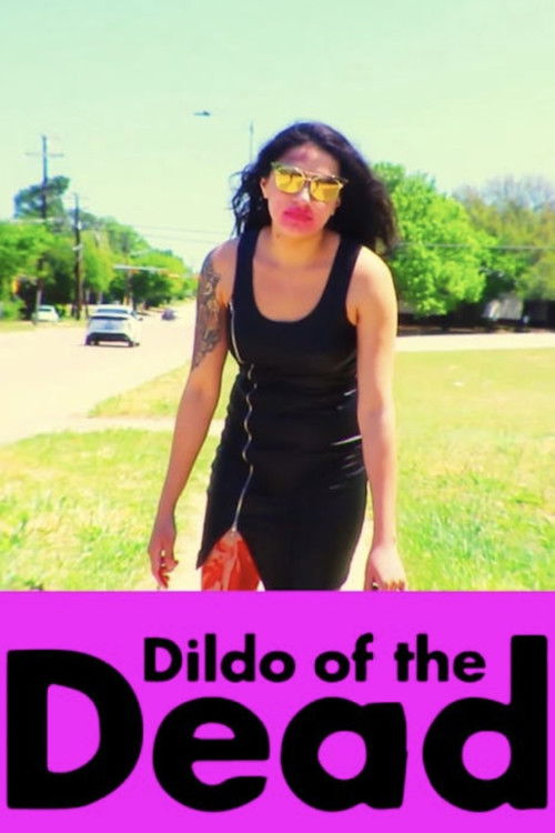 Dildo of the Dead (2018) poster