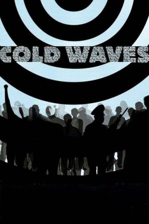 Cold Waves (2007) poster