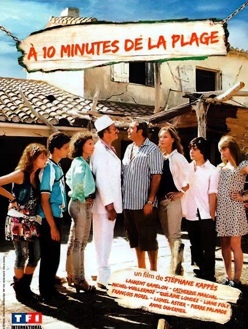 À 10 minutes de la plage (2010) poster