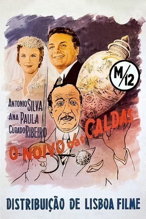 O Noivo das Caldas (1956) poster