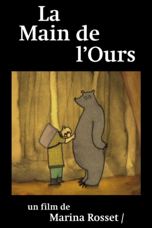 La Main de l'ours (2008) poster