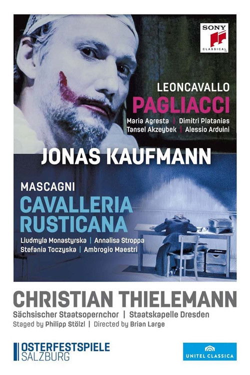 Jonas Kaufmann: Cavalleria Rusticana / Pagliacci (2015) poster