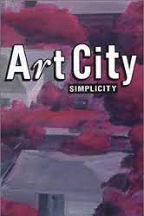 Art City 2 Simplicity (2002) poster