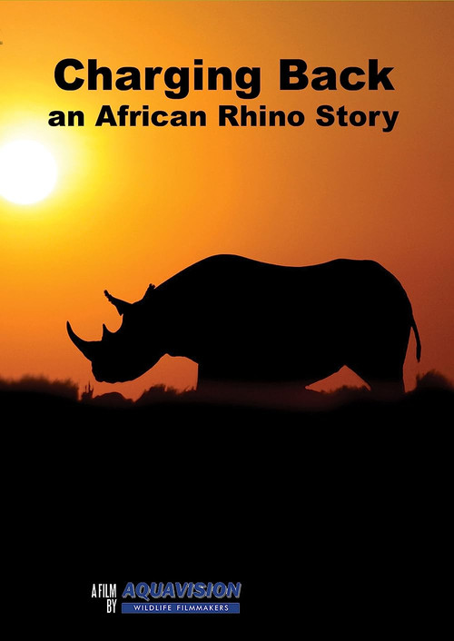 Charging Back: A Rhino Story (1997) poster