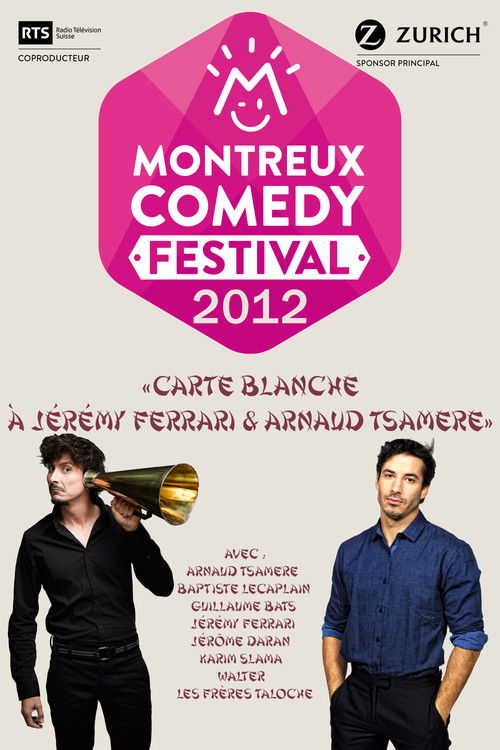 Montreux Comedy Festival 2012 - Carte blanche à Jérémy Ferrari & Arnaud Tsamere (2012) poster