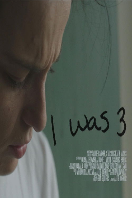 I Was 3 (2017) poster