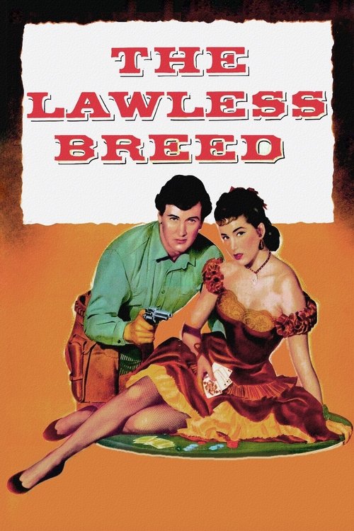 The Lawless Breed (1952) poster