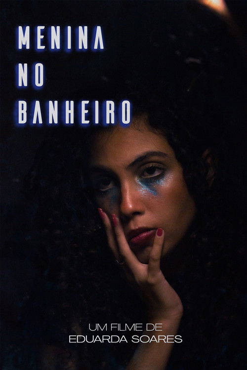 Menina no Banheiro (2023) poster