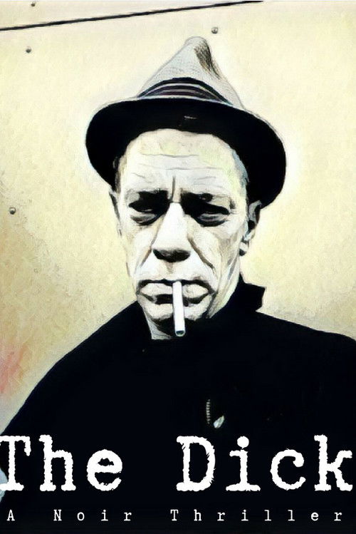 The Dick (2018) poster