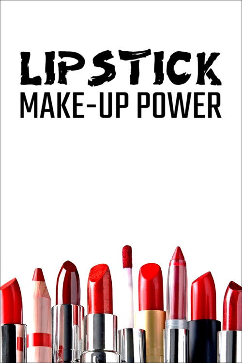 Lipstick: Make-up Power (2022) poster