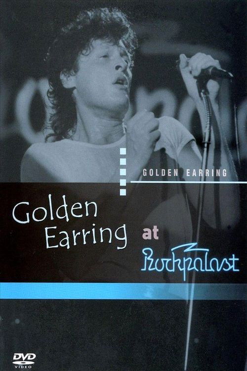 Golden Earring: At Rockpalast (1982) poster