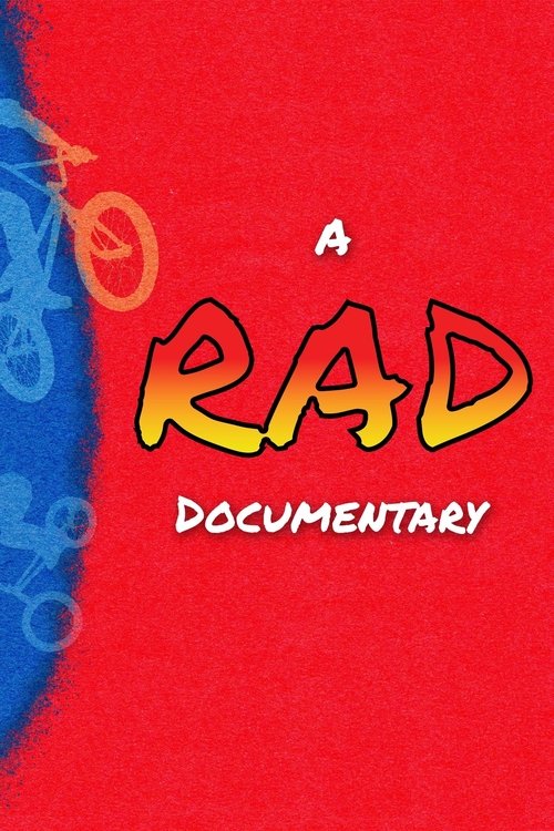 A RAD Documentary (2025) poster
