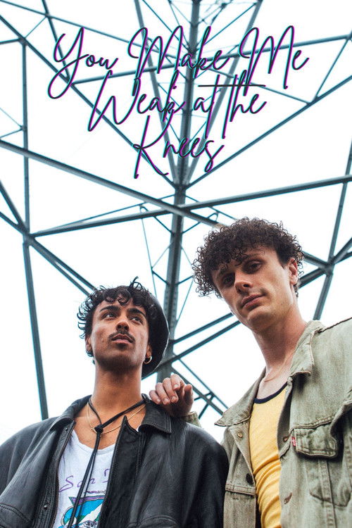 You Make Me Weak at the Knees (2020) poster