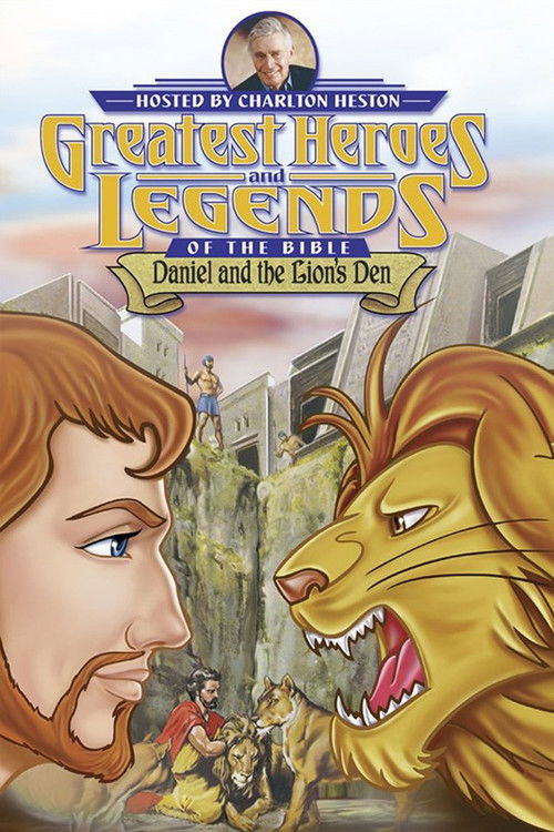Greatest Heroes and Legends of the Bible: Daniel and the Lion's Den (2003) poster