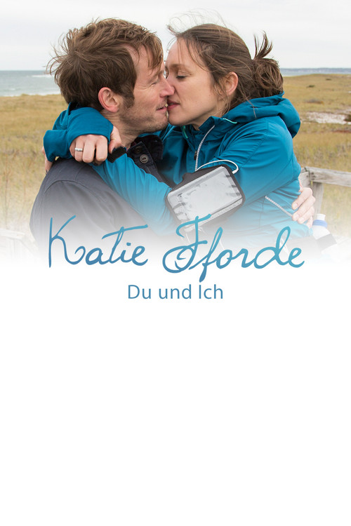 Katie Fforde: Du und ich (2016) poster