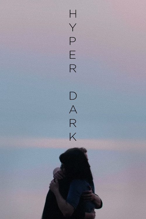 Hyper Dark (2020) poster