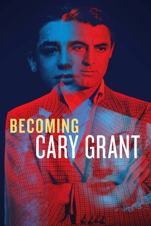 Becoming Cary Grant (2017) poster