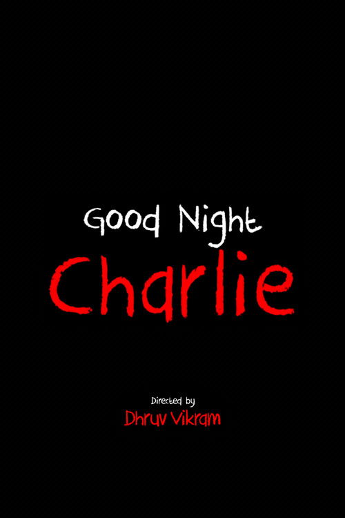 Goodnight Charlie (2016) poster