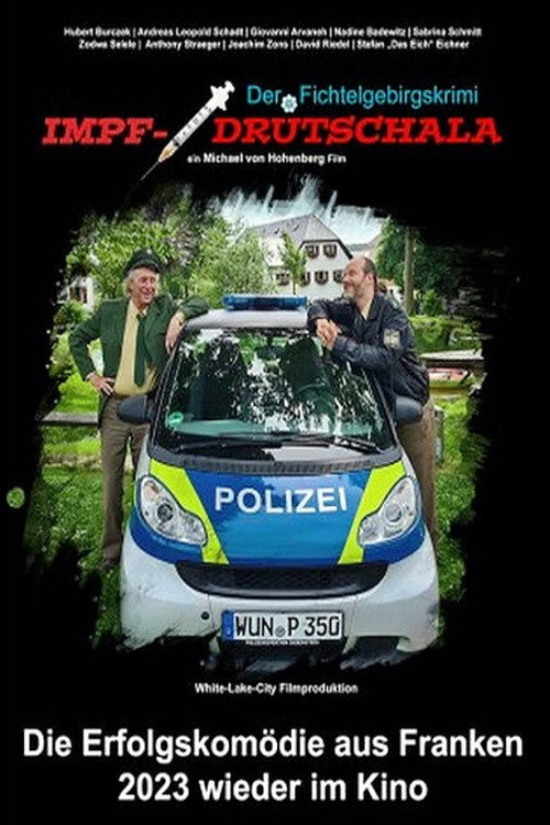Der Fichtelgebirgskrimi - Impfdrutschala (2023) poster