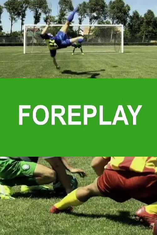 Foreplay (2008) poster