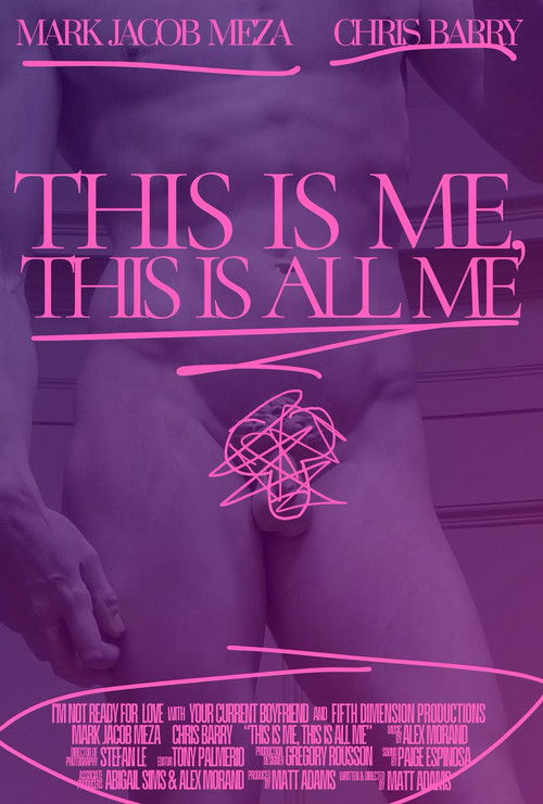 This Is Me, This Is All Me (2025) poster