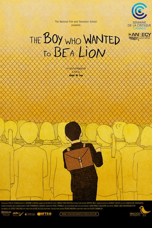 The Boy Who Wanted To Be A Lion (2010) poster
