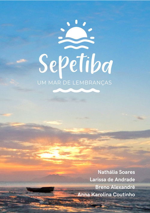 Sepetiba | Um Mar de Lembranças (2022) poster