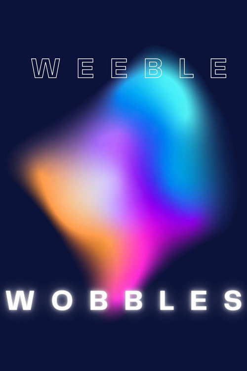 Weeble Wobbles (2021) poster
