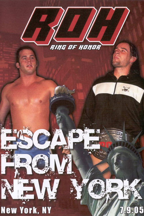 ROH: Escape From New York (2005) poster