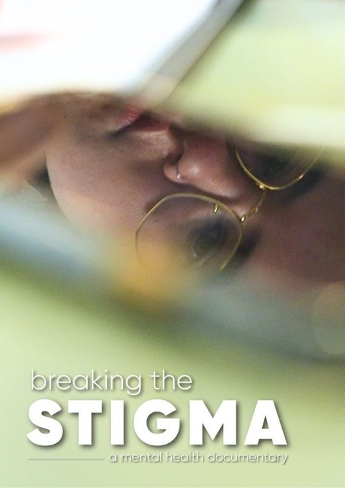 Breaking the Stigma (2023) poster