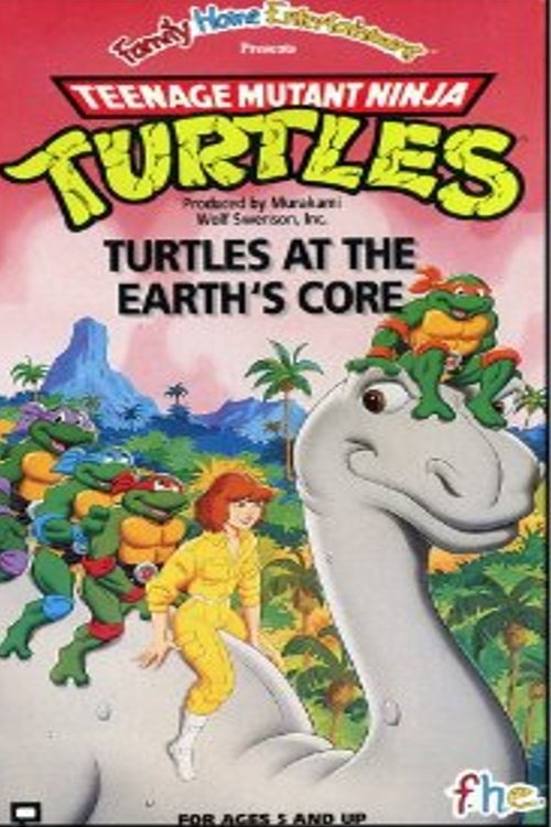 Teenage Mutant Ninja Turtles: Turtles at the Earth's Core (1991) poster