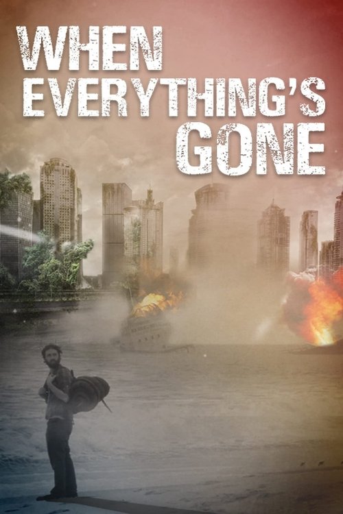 When Everything's Gone (2020) poster